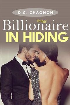 portada Billionaire in Hiding, Trilogy (en Inglés)