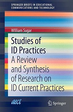 portada Studies of id Practices: A Review and Synthesis of Research on id Current Practices (Springerbriefs in Educational Communications and Technology) (in English)