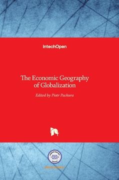 portada The Economic Geography of Globalization (en Inglés)