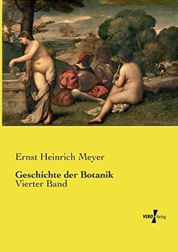 portada Geschichte der Botanik: Vierter Band (Volume 4) (German Edition)