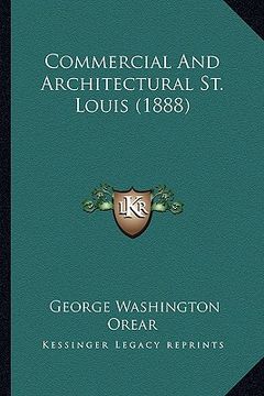 portada commercial and architectural st. louis (1888) (en Inglés)