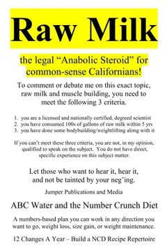 portada Raw Milk: the legal "Anabolic Steroid" for common-sense Californians!