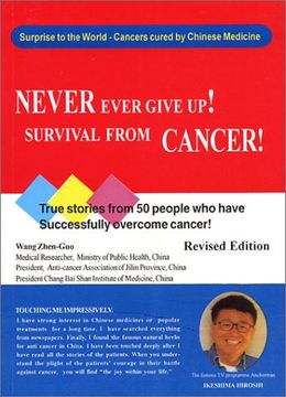 portada Never Ever Give up! Survival From Cancer!