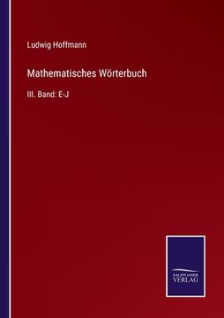 portada Mathematisches Wörterbuch: III. Band: E-J (in German)