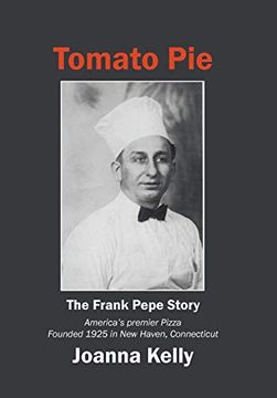 portada Tomato Pie: The Frank Pepe Story (en Inglés)