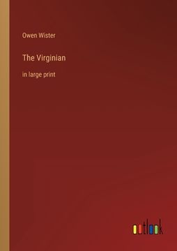 portada The Virginian: in large print (in English)