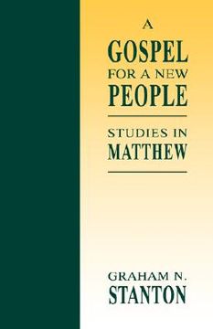 portada a gospel for a new people: studies in matthew (en Inglés)