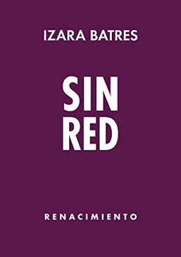 portada Sin red [Próxima Aparición] (in Spanish)