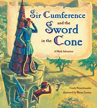 portada Sir Cumference and the Sword in the Cone 