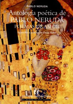 portada Antologia Poetica de Pablo Neruda, Poema de Amor
