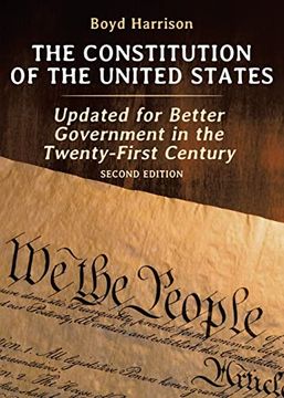 portada The Constitution of the United States: Updated for Better Government in the Twenty-First Century Second Edition (en Inglés)