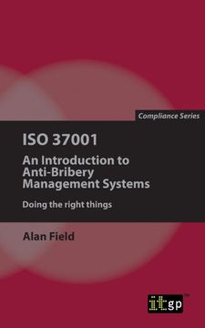 portada Iso 37001: An Introduction to Anti-Bribery Management Systems (en Inglés)