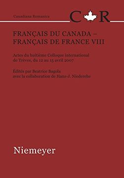 portada Français du Canada - Français de France Viii (Canadiana Romanica) 
