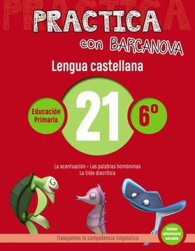 portada Practica Con Barcanova 21. Lengua Castellana (in Spanish)