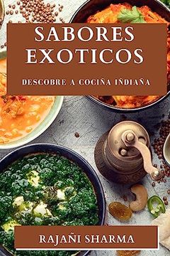portada Sabores Exoticos: Descobre a Cociña Iñdiaña (en Galician)