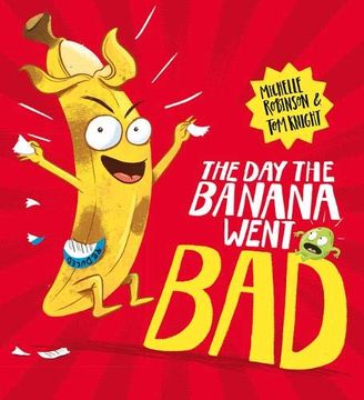 portada The day the Banana Went bad (en Inglés)