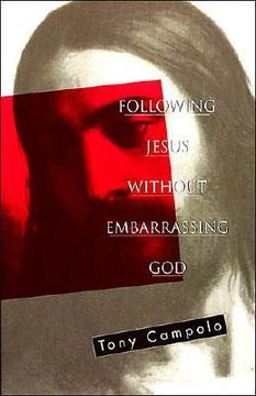portada following jesus without embarrassing god (in English)