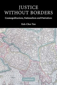 portada Justice Without Borders Paperback: Cosmopolitanism, Nationalism, and Patriotism (Contemporary Political Theory) 