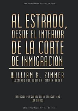 portada Al Estrado, Desde el Interior de la Corte de Inmigración (in Spanish)