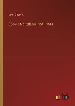 portada Étienne Martellange, 1569-1641 (in French)