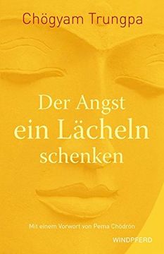 portada Der Angst ein Lächeln Schenken: Sorgen und Ängsten Mutig und Entschlossen Begegnen - Sonderausgabe (in German)