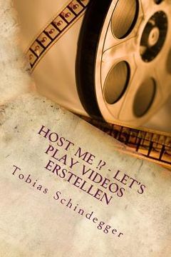 portada Host me !? - Let's Play Videos erstellen (Host me!? 2) (in German)