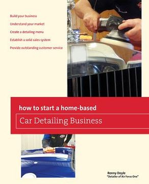 portada how to start a home-based car detailing business (in English)