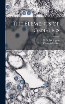 portada The Elements of Genetics (en Inglés)