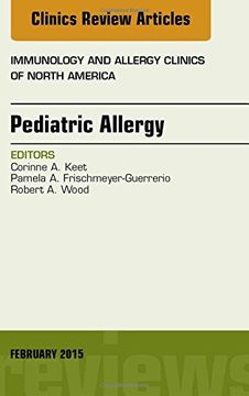 portada Pediatric Allergy, An Issue of Immunology and Allergy Clinics of North America, 1e (The Clinics: Internal Medicine)