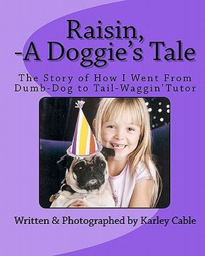 portada raisin, a doggie's tale (en Inglés)