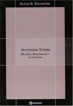 portada Alfonsina Storni. Mujeres, Modernidad y Literatura 1A. Ed