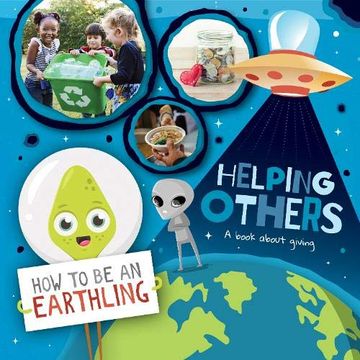 portada Helping Others (a Book About Giving) (How to be an Earthling) (en Inglés)