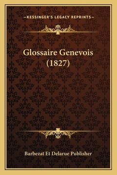 portada Glossaire Genevois (1827) (in French)