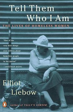portada Tell Them who i am: The Lives of Homeless Women (en Inglés)
