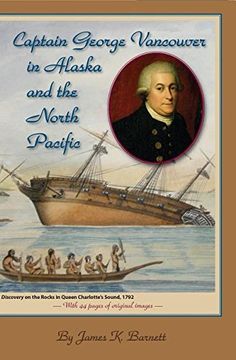 portada Captain George Vancouver in Alaska and the North Pacific (en Inglés)