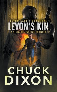 portada Levon's Kin: A Vigilante Justice Thriller (in English)