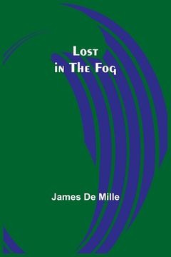 portada Lost in the Fog (en Inglés)