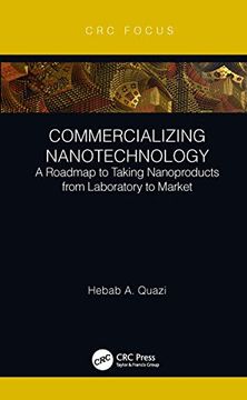 portada Commercializing Nanotechnology: A Roadmap to Taking Nanoproducts From Laboratory to Market (in English)