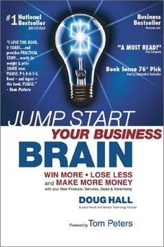 portada Jump Start Your Business Brain: Win More, Lose Less and Make More Money With Your Sales, Marketing and Business Development