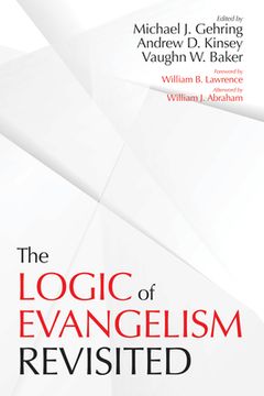 portada The Logic of Evangelism (en Inglés)
