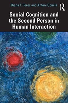 portada Social Cognition and the Second Person in Human Interaction (in English)