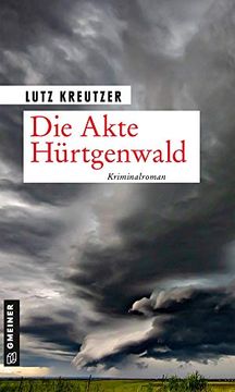 portada Die Akte Hürtgenwald: Kriminalroman (Hauptkommissar Josef Straubinger) (Kriminalromane im Gmeiner-Verlag) (in German)
