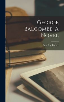portada George Balcombe. A Novel