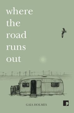 Where the Road Runs Out PB (en Inglés)