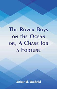 portada The Rover Boys on the Ocean: A Chase for a Fortune (en Inglés)