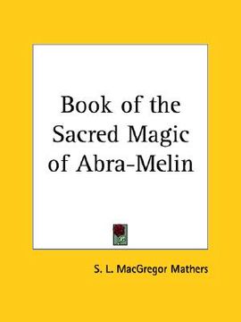 portada book of the sacred magic of abra-melin (en Inglés)