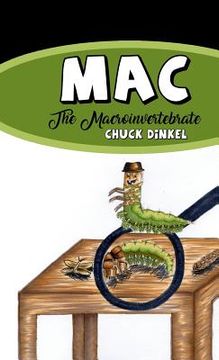 portada Mac: The Macroinvertebrate (en Inglés)
