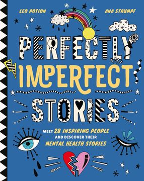 portada Perfectly Imperfect Stories: Meet 28 Inspiring People and Discover Their Mental Health Stories (in English)
