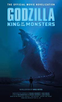 portada Godzilla: King of the Monsters - the Official Movie Novelization (in English)
