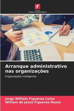 portada Arranque administrativo nas organizações (en Portugués)